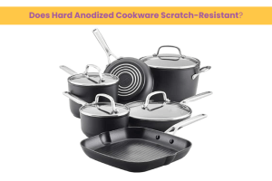 Does Hard Anodized Cookware Scratch-Resistant